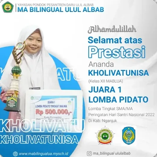 Poster prestasi: Juara 1 Lomba Pidato SMA/MA, Hari Santri Nasional — Kholivatunisa · Kelas XII, MA Bilingual Ulul Albab